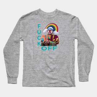 Fuck Off Long Sleeve T-Shirt